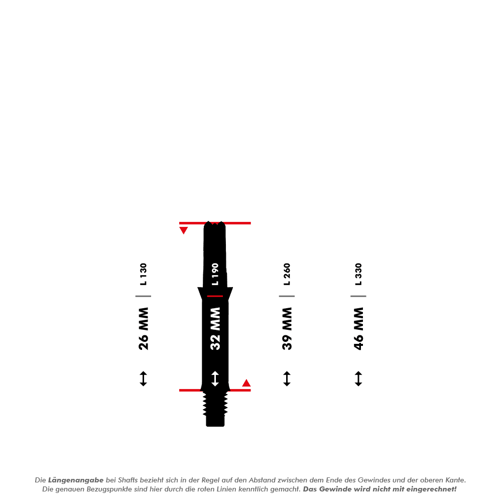 L-L-Style-Shafts Silent Straight - White Das Bild zeigt vier unterschiedlich lange Dartschäfte mit den Längen 26 mm, 32 mm, 39 mm und 46 mm, die jeweils mit roten Linien markiert sind. Darunter steht eine Erklärung, dass die angegebene Länge jeweils ohne das Gewinde gemessen wird.
