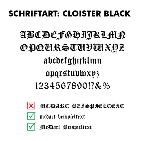 Flightdruck_Schriftart_Cloister_Black7wCO01dwjO9KG Das Bild zeigt das Alphabet, Zahlen und Sonderzeichen in der Schriftart "Cloister Black". Unten werden richtige und falsche Verwendungsbeispiele dieser Schriftart mit Häkchen und einem Kreuz dargestellt.